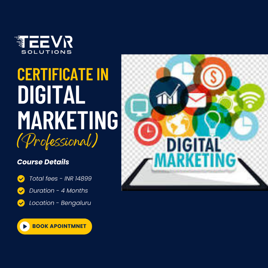 Admission Open for Digital Marketing -Professional at Teevr Solutions, Bengaluru/Bangalore